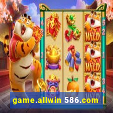 game.allwin 586.com